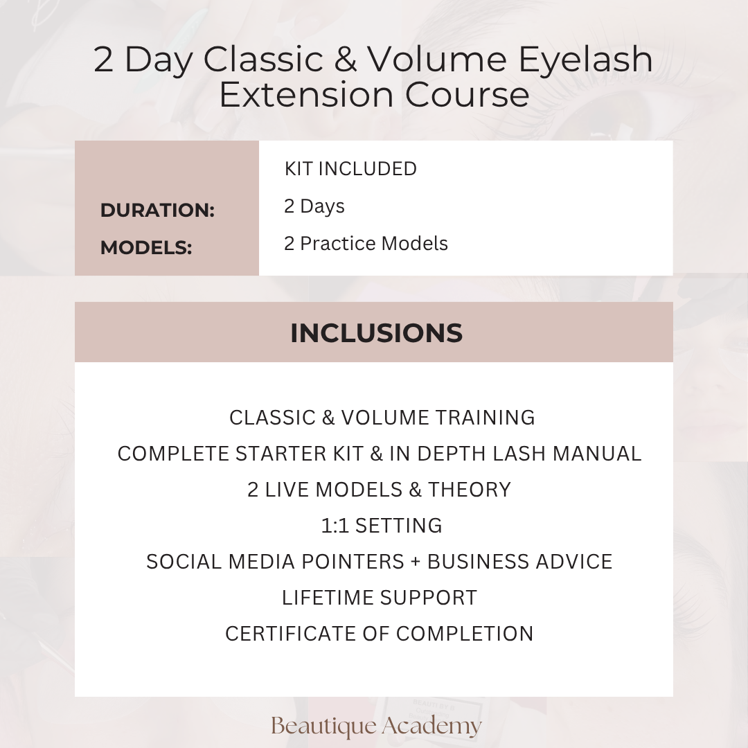 2 DAY CLASSIC & VOLUME EYELASH EXTENSION WORKSHOP